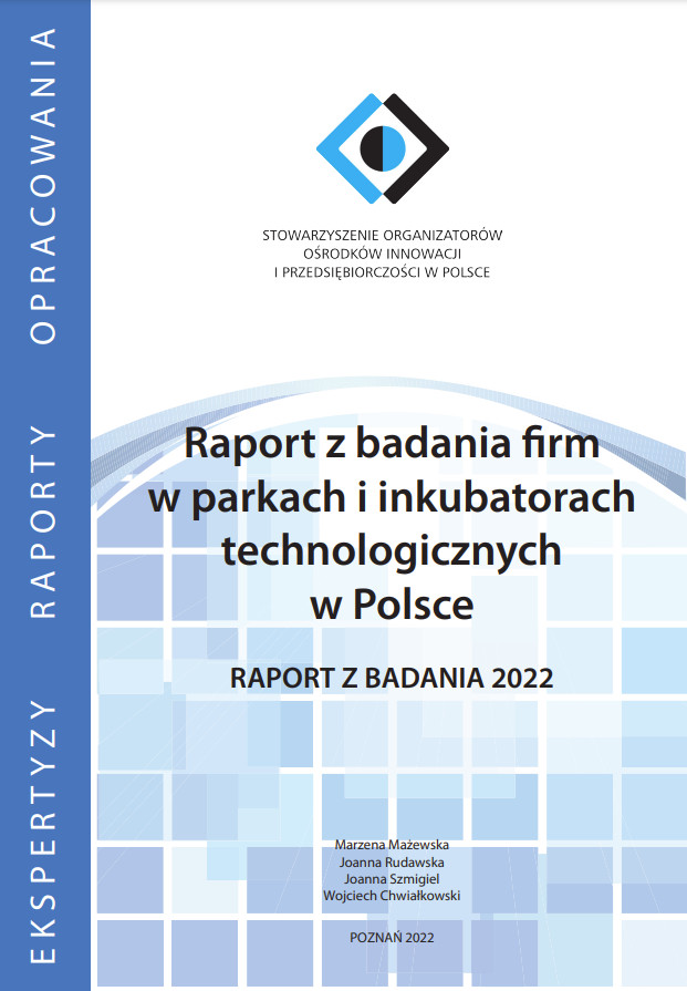 Raport z badania firm w parkach i inkubatorach technologicznych w Polsce 2022