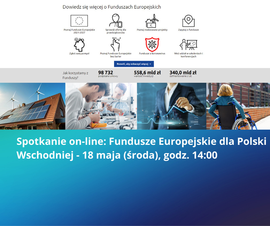 Fundusze Europejskie dla Polski Wschodniej - spotkanie on-line