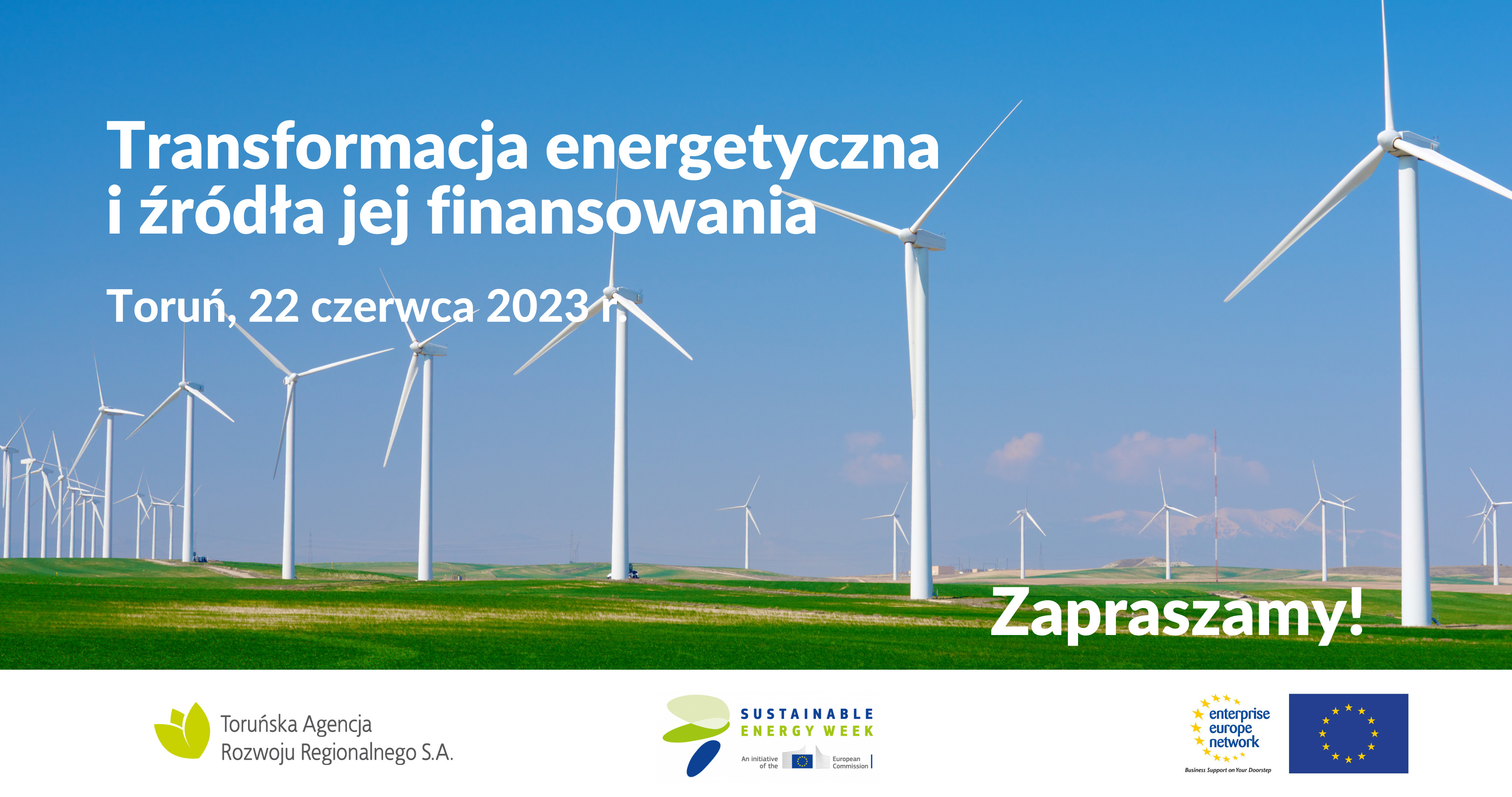 KONFERENCJA: TRANSFORMACJA ENERGETYCZNA I ŹRÓDŁA JEJ FINANSOWANIA