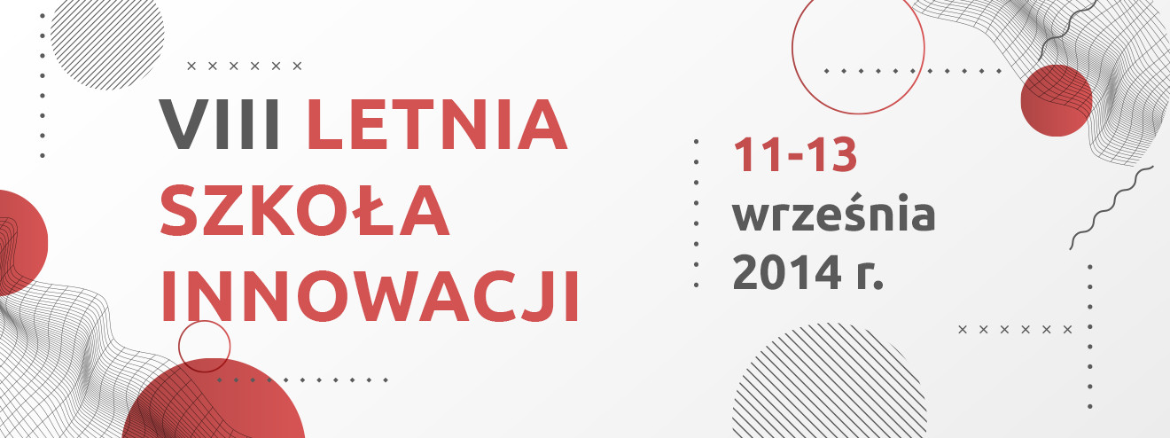 Szkoła Letnia Innowacji edycja 2014