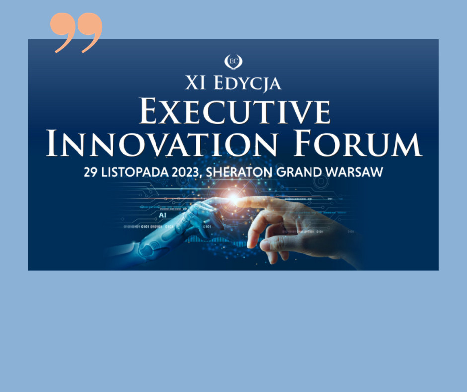 Executive Innovation Forum - XI edycja