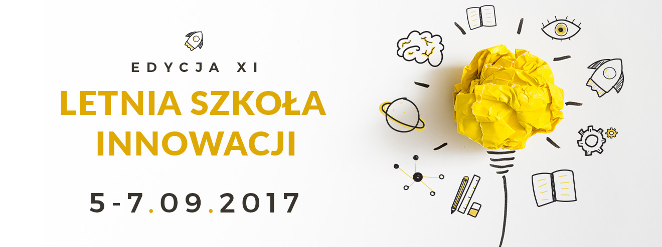 Szkoła Letnia Innowacji edycja 2017